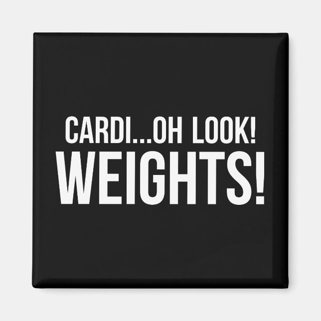 Cardio vs Weights - Funny Novelty Gym Workout Magnet (Front)