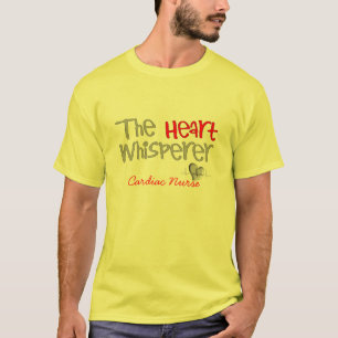 Cardiologist Gifts "The Heart Whisperer" T-Shirt
