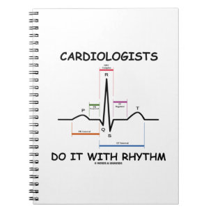 Cardiologists Do It With Rhythm (ECG / EKG) Spiral Notebook