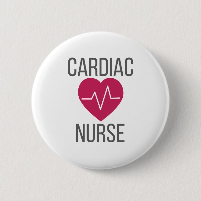 Cardiology Nurse Gift Cardiac Nurse Gift 6 Cm Round Badge (Front)