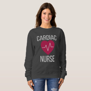 Cardiology Nurse Gift Cardiac Nurse Gift Sweatshirt