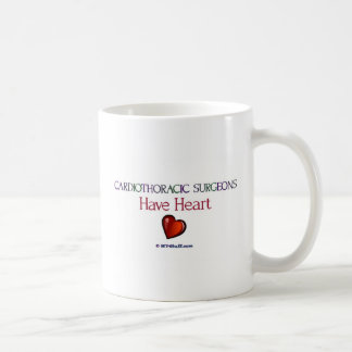 Cardiothoracic Surgeons Have Heart Coffee Mug