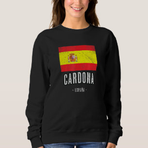 Cardona Spain Es Flag City Bandera Ropa Sweatshirt
