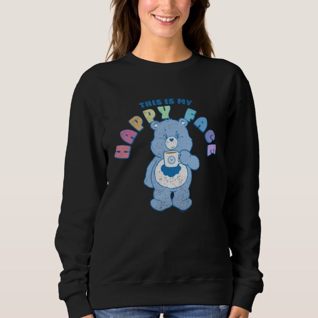 Care Bears This Is My Happy Face Coffee Grumpy Bea Sweatshirt (Front)