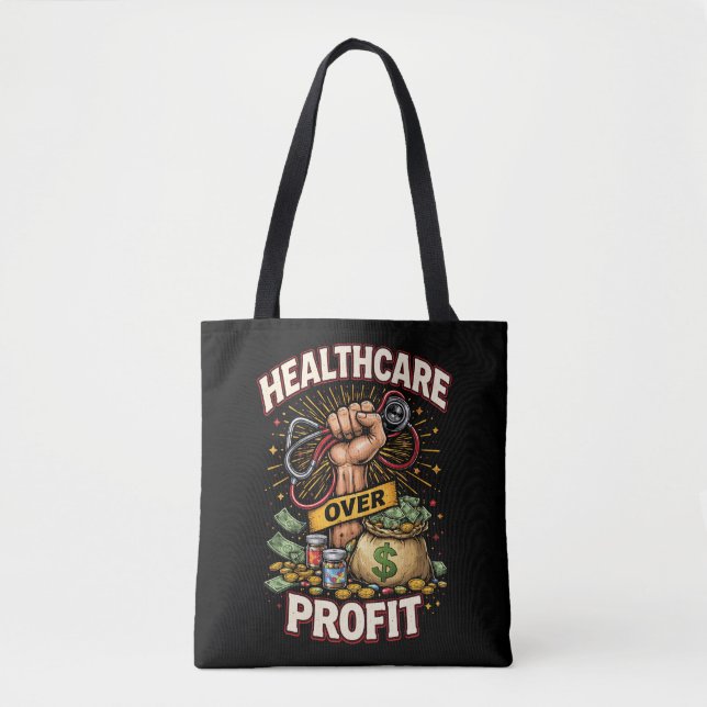 Care Before Profit Tote Bag (Front)