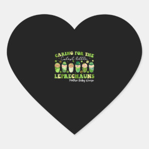 Care For Little Leprechauns Mother Baby Nurse St P Heart Sticker
