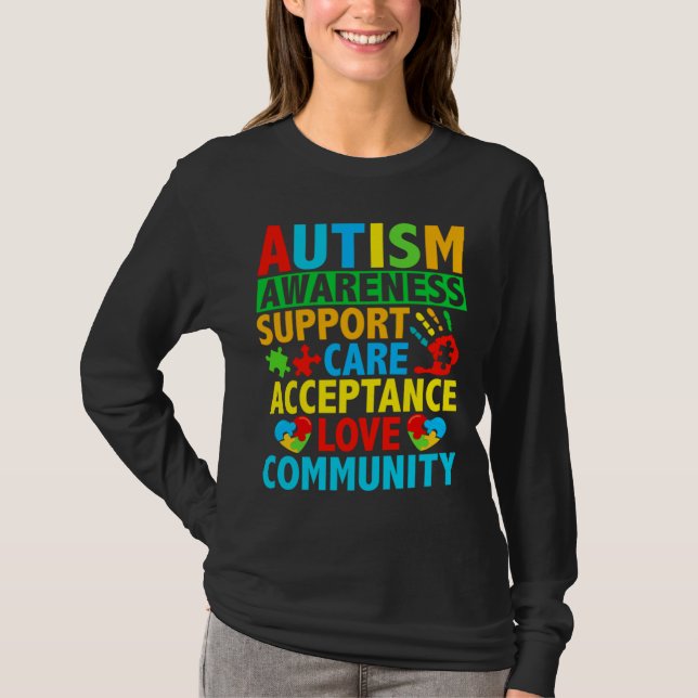 Care Love Acceptance Autism Awareness T-Shirt (Front)
