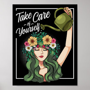 Care Of Yourself Self-love Body Positive Mental He Poster
