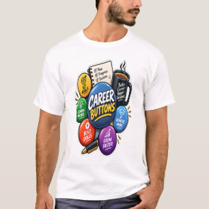 Career Mode On – Dream Work Grow Achieve Career  T-Shirt