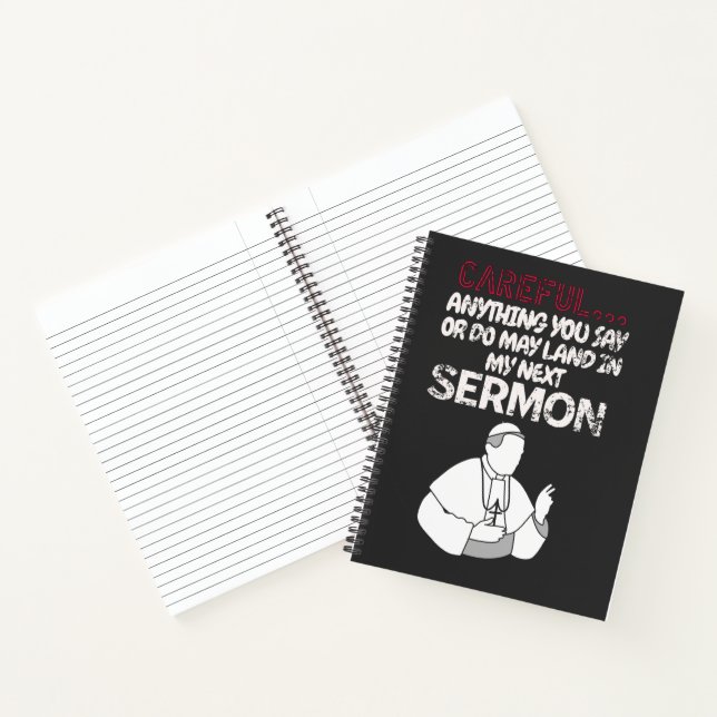 Careful anything you say or do may land    notebook (Inside)