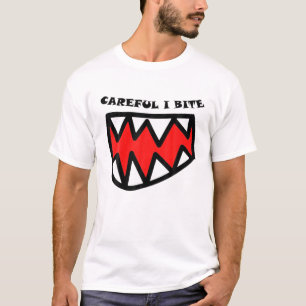 Careful I Bite! Yummy Yummy Funny Meme Parody Rand T-Shirt