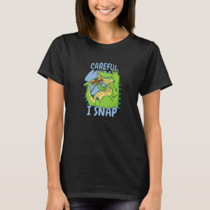 Careful I Snap Eating Crocodile For Men Women Kids T-Shirt