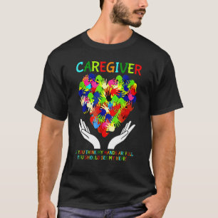 Caregiver If You Think My Hands Are Full T-Shirt