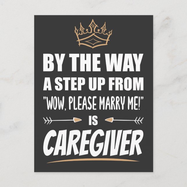 Caregiver is the Ultimate in Appeal. Funny Gift Postcard (Front)