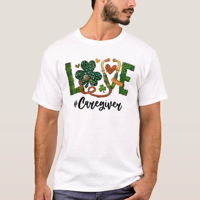 Caregiver St Patrick's Day T-Shirt (Front)
