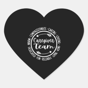 Caregiver Team Life Caregiving Positive Words Heart Sticker