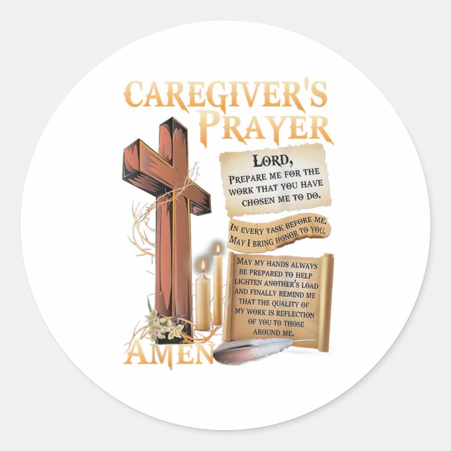 Caregivers Prayer Christian Cross Faith Hope Love  Classic Round Sticker (Front)
