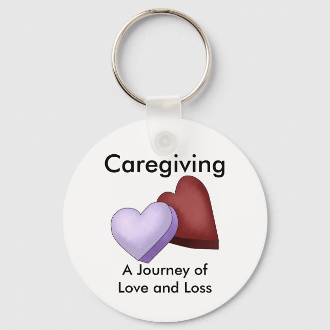Caregiving, a Journey of Love and Loss Keychain (Front)