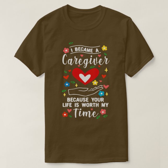 Caregiving Healthcare Workers Medication Caregiver T-Shirt (Design Front)