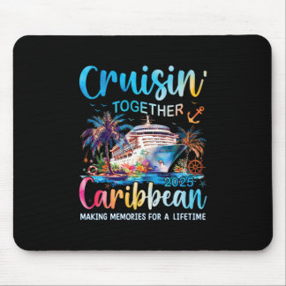 Caribbean Cruise Family Vacation 2025 Cruisin’ Tog Mouse Pad
