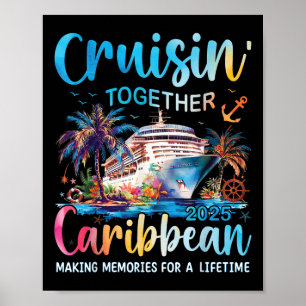 Caribbean Cruise Family Vacation 2025 Cruisin’ Tog Poster