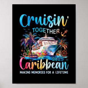 Caribbean Cruise Family Vacation 2025 Cruisin’ Tog Poster