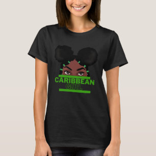 Caribbean Girl Island Pride Proud Caribbean T-Shirt