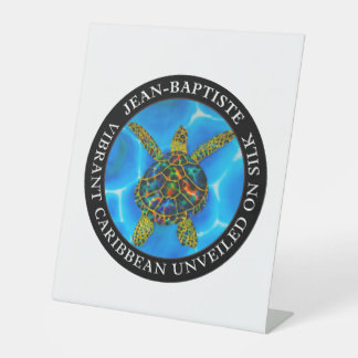 Caribbean unveiled on silk. - Rainbow Sea Turtle Pedestal Sign