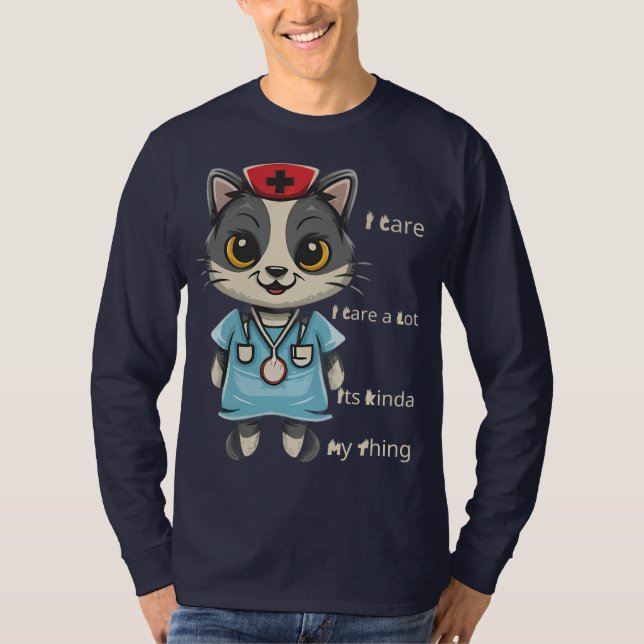 Caring Cat Nurse: It's My Thing T-Shirt (Front)