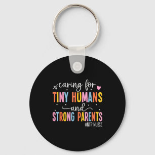 Caring For Tiny Humans And Strong Parents - Nfp Nu Key Ring
