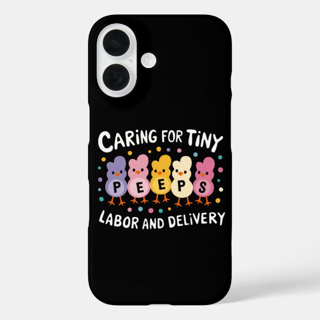 Caring For Tiny Labour And Delivery L&D Nurse Case-Mate iPhone Case (Back)