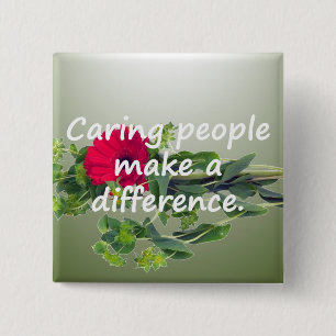 Caring People Make a Difference 15 Cm Square Badge