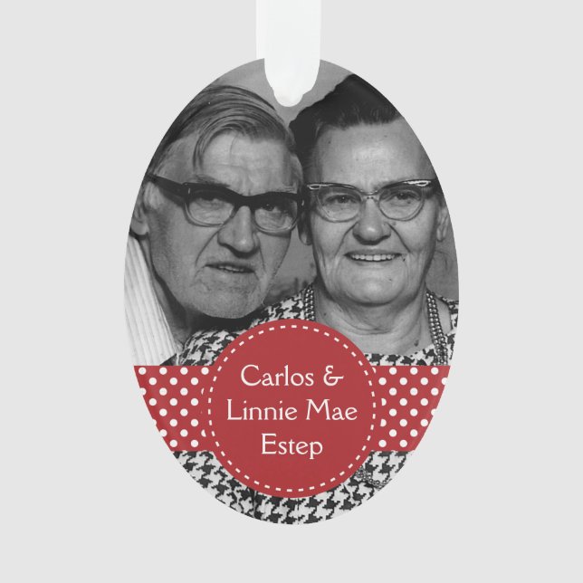 Carlos and Linnie Mae Estep Psalm 103:17 Ornament (Front)