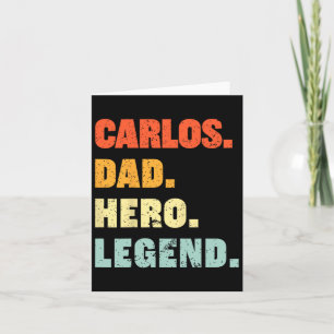 Carlos Dad Hero Legend Personalised Custom Name Fa Card