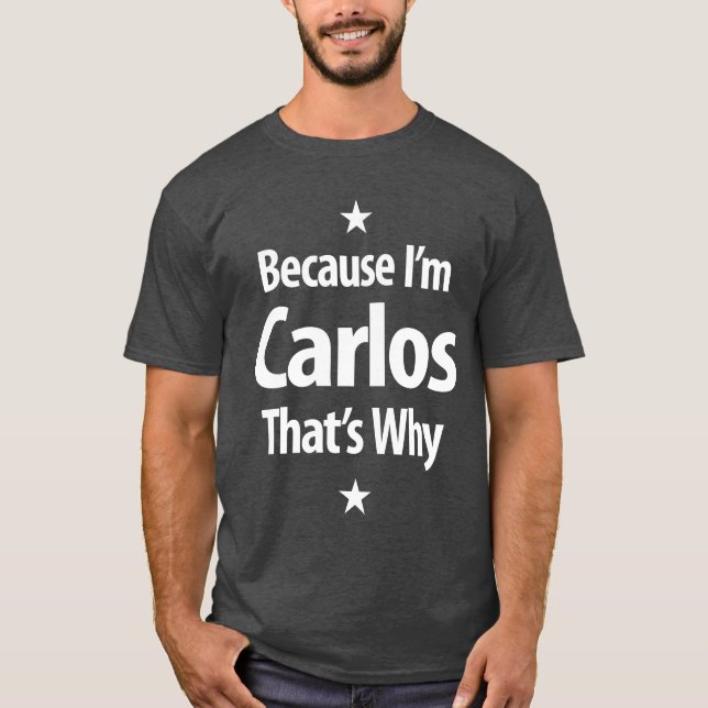 Carlos Personalised Name Birthday Gift T-Shirt (Front)