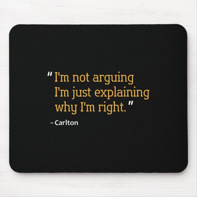 Carlton Gift Quote Funny Birthday Personalised Nam Mouse Pad (Front)