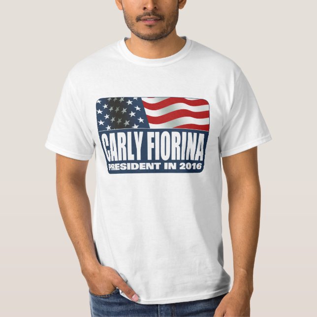 Carly Fiorina for President in 2016 T-Shirt (Front)