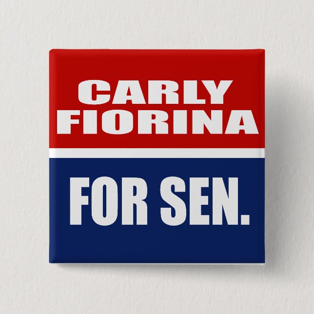 CARLY FIORINA FOR SENATE 15 CM SQUARE BADGE (Front)