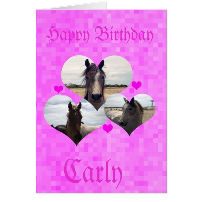 Carly, Happy Birthday, Horses Love Hearts Card, (Front)