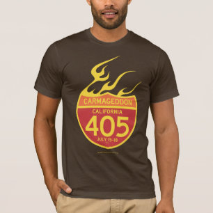 CARMAGEDDON 405 on fire T-Shirt
