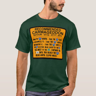 Carmageddon - Recommended Detour T-Shirt
