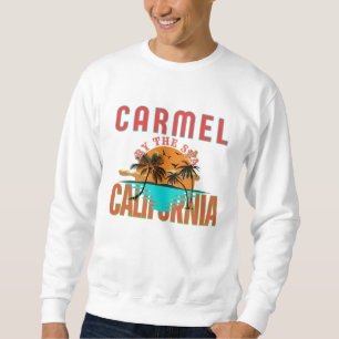 Carmel-by-the-Sea, California Sweatshirt