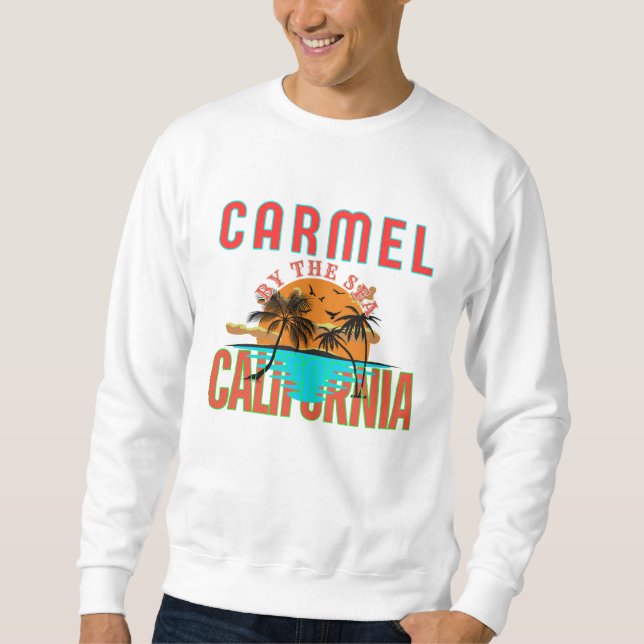 Carmel-by-the-Sea, California Sweatshirt (Front)