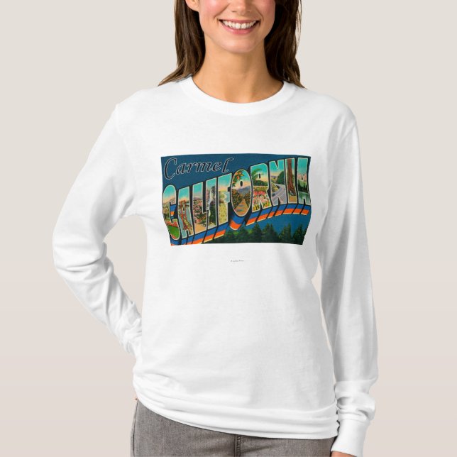 Carmel, California - Large Letter Scenes T-Shirt (Front)