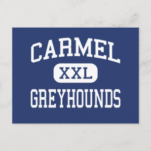 Carmel - Greyhounds - High School - Carmel Indiana Postcard
