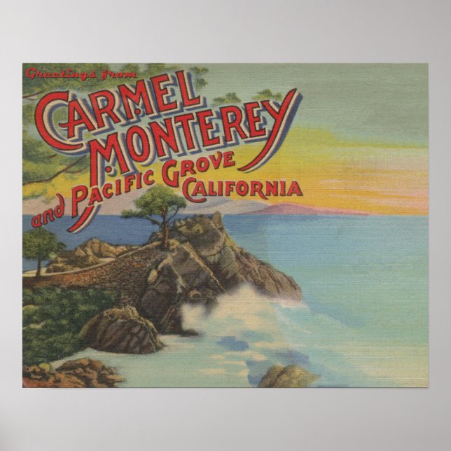 Carmel, Monterey, & Pacific Grove, CA - Welcomes Poster (Front)