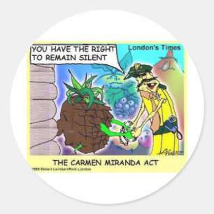Carmen Mirand Act Funny Gifts & Collectibles Classic Round Sticker