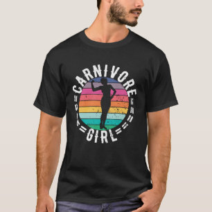 CARNIVORE GIRL MEAT EATER STEAK CUTE FIT COWGIRL T-Shirt