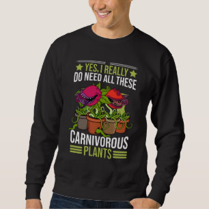 Carnivorous Plants Gift Men Sarracenia Venus Fly Sweatshirt