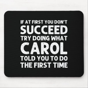 Carol Name D Birthday Funny Christmas J Mouse Pad